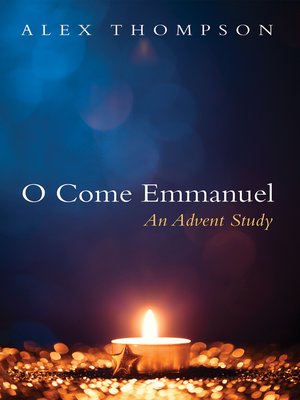 cover image of O Come Emmanuel